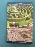 Explore the Garden at Chatsworth - Maps, Guide Book & History