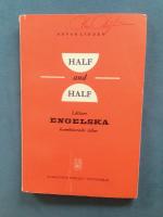 Half and Half: L&auml;ttare engelska kombinerade stilar