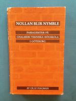 Nollan blir nymble: Passageriter p&aring; Chalmers tekniska h&ouml;gskola i G&ouml;teborg
