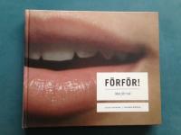 F&ouml;rf&ouml;r! : mat f&ouml;r tv&aring;