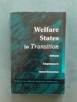 Welfare States in Transition: National Adaptations in Global Economics