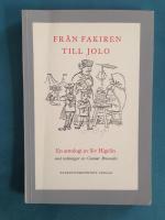 Fr&aring;n Fakiren till Jolo: L&auml;tta svenska texter f&ouml;r utl&auml;nningar
