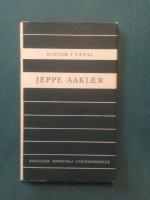 Jeppe Aakj&aelig;r: Dikter i urval av Erling Nielsen