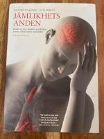 J&auml;mlikhetsanden : d&auml;rf&ouml;r &auml;r mer j&auml;mlika samh&auml;llen n&auml;stan alltid b&auml;ttre samhh&auml;llen