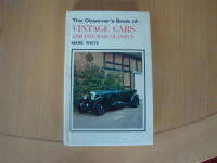 The Observer&acute;s Book of Vintage Cars and Pre-War Classics