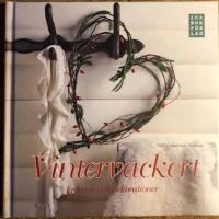 Vintervackert : kransar och dekorationer