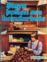 Stora boken om handarbete