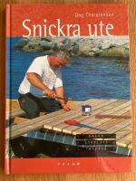Snickra ute: fasad - uteplats - trappor