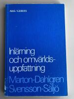 Inl&auml;rning och omv&auml;rldsuppfattning : en bok om den studerande m&auml;nniskan