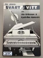 Svart p&aring; vitt [Musiktryck] : f&ouml;r piano