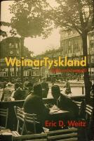 Weimartyskland, l&ouml;fte och tragedi