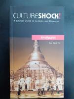 Cultureshock! Myanmar - A survival guide to customs and etiquette