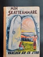 Min skattkammare del 4 (bok 4) - V&auml;rlden &auml;r s&aring; stor