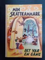 Min skattkammare del 3 (bok 3) - Det var en g&aring;ng