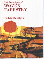 The Technique of Woven Tapestry