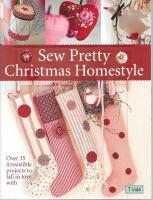 Sew Pretty Christmas Homestyle