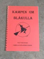Kampen om Bl&aring;kulla