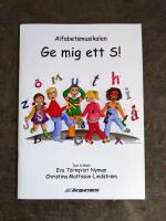 Alfabetsmusikalen: Ge mig ett S!