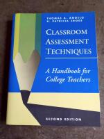Classroom assessment techniques - a handbook for college teachers