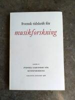 Svensk Tidning f&ouml;r Musikforskning