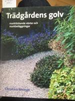 Tr&auml;dg&aring;rdens golv, markt&auml;ckande v&auml;xter och markbel&auml;ggningar