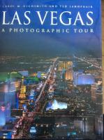 La Vegas a photgraphic tour