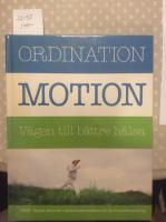 Ordination Motion, v&auml;gen till b&auml;ttre h&auml;lsa, FYSS fysisk aktivitet i sjukdomsprevention och sjukdomsbehandling 