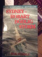 Sydney Hobart d&ouml;dlig storm
