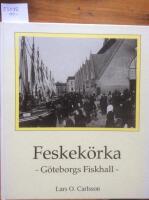 Feskek&ouml;rka G&ouml;teborgs fiskhall