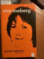 Prima materia, texter i urval