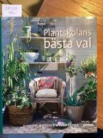 Plantskolans b&auml;sta val