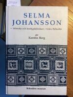 Selma Johansson, v&auml;verska och hembygdsforskare i s&ouml;dra Bohusl&auml;n