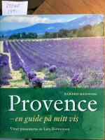 Provence en guide p&aring; mitt vis, den nya versionen