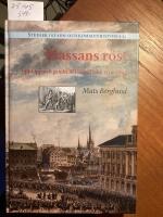 Massans r&ouml;st, upplopp och gatubr&aring;k i Stockholm 1719 -1848