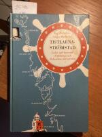 Tistlarna- Str&ouml;mstad, leder och hamnar i G&ouml;teborgs och Bohusl&auml;ns sk&auml;rg&aring;rdar