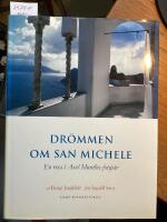 Dr&ouml;mmen om San Michele, en resa i Axel Munthes sp&aring;r
