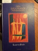 Den sj&auml;lvl&auml;kande m&auml;nniskan