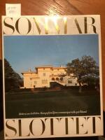 Sommarslottet, boken om Solliden kungafamiljens sommarparadis p&aring; &Ouml;land
