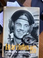 Ett &aring;r i luften, flygets &aring;rsbok 1955, krigsflyg, trafikflyg, sportflyg, segelflyg, modellflyg