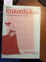 Stora etikettboken, hyfs, umgänge och ytlig bildning