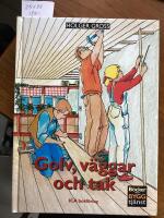 Golv, v&auml;ggar och tak