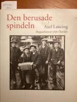 Den berusade spindeln, skepparhostorier fr&aring;n &Ouml;sterlen