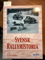 Svensk rallyhistoria