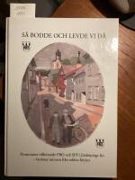 S&aring; bodde och levde vi d&aring;