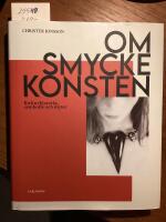 Om smyckekonsten, kulturhistoria, symbolik och myter