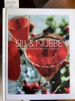 Sill & Nubbe, en Svensk ritual. Hemkryddat br&auml;nnvin, mat och snapsvisor