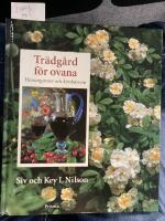 Tr&auml;dg&aring;rd f&ouml;r ovana, honungsrosor och k&ouml;rsb&auml;rsvin