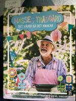 Det v&auml;xer s&aring; det knakar, Hasses tr&auml;dg&aring;rd