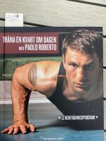 Tr&auml;na en kvart om dagen med Paolo Roberto