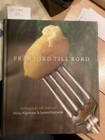 Fr&aring;n jord till bord, odlargl&auml;dje och matlust